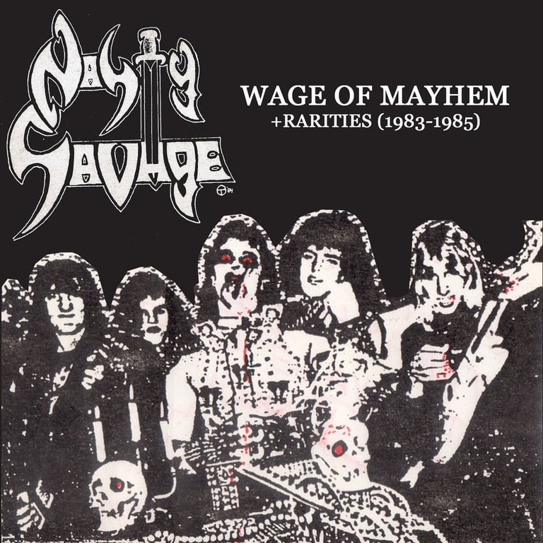 NASTY SAVAGE - Wage of Mayhem & Rarities (1983-1985) CD