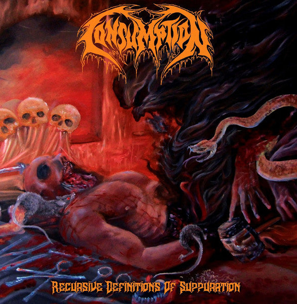 CONSUMPTION - Recursive Definitions Of Suppuration LP (Black Vinyl)