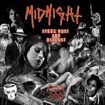 MIDNIGHT - Steel, Rust and Disgust CD