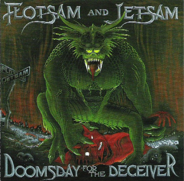 FLOTSAM & JETSAM – Doomsday For The Deceiver Digi-CD