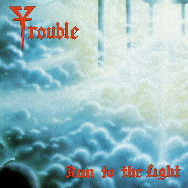 TROUBLE – Run To The Light Digi-CD