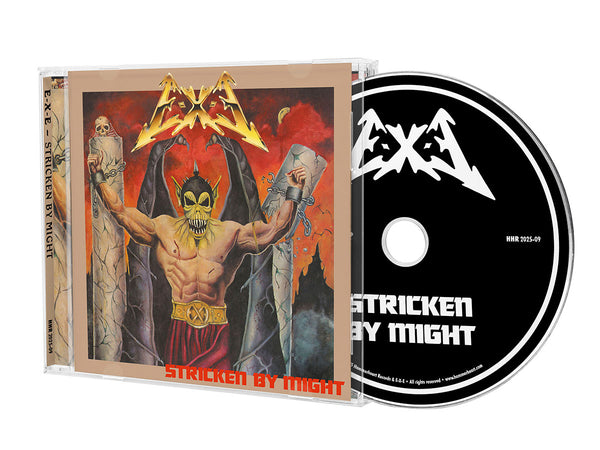 E-X-E - Stricken by Might CD
