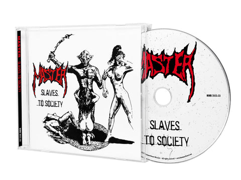 MASTER - Slaves To Society CD