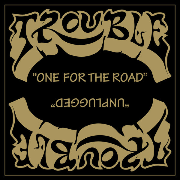 TROUBLE - One For The Road LP (Gold Vinyl)