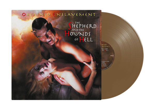 OBTAINED ENSLAVEMENT - The Shepherd And The Hounds Of Hell LP (Gold Vinyl)