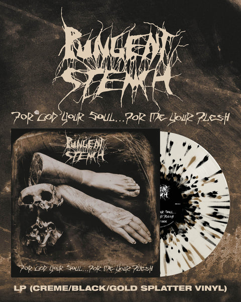 PUNGENT STENCH - For God Your Soul... For Me Your Flesh LP (Creme/Black/Gold Splatter Vinyl) (Pre-order)
