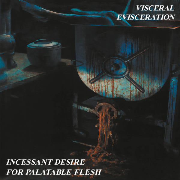 VISCERAL EVISCERATION - Incessant Desire For Palatable Flesh LP (Transparent Orange/Verde Marble Vinyl) (Pre-order)