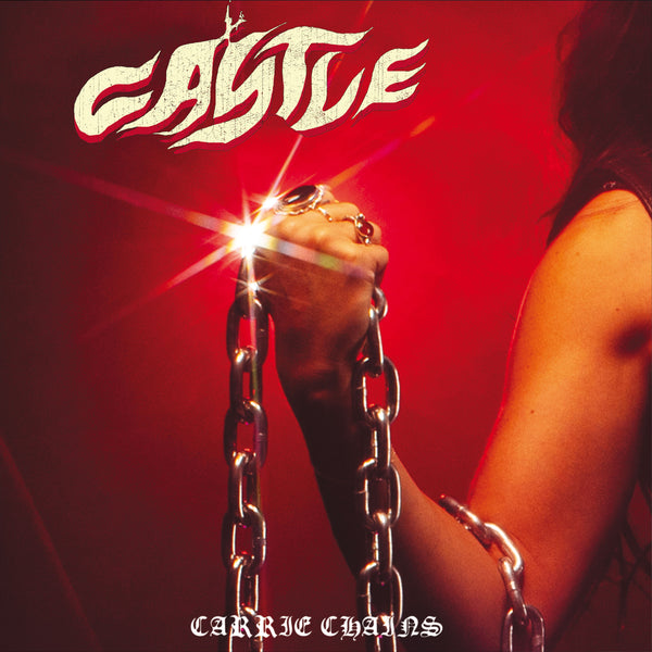 CASTLE - Carrie Chains Digi-CD (Pre-order)
