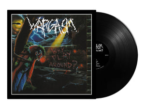 WARGASM - Why Play Around? LP (Black Vinyl) – Hammerheart Records