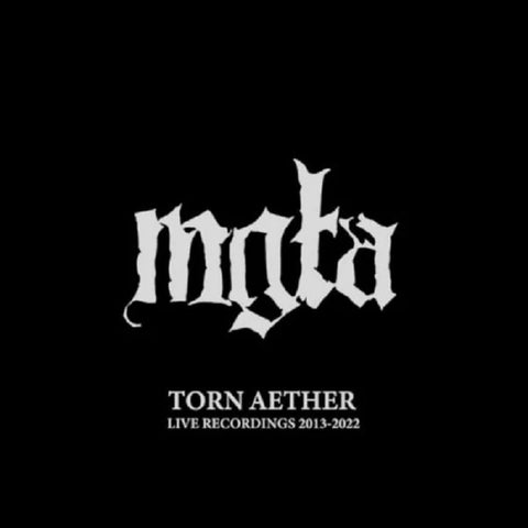 MGLA - Torn Aether - Live Recordings 2013-2022 3-LP (Black Vinyl) Boxset