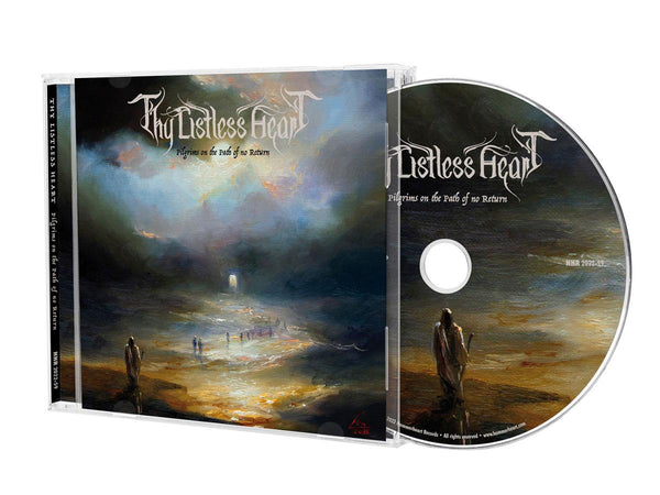 THY LISTLESS HEART - Pilgrims On The Path Of No Return CD