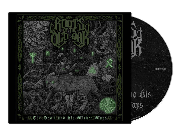 ROOTS OF THE OLD OAK - The Devil And His Wicked Ways Digi-CD