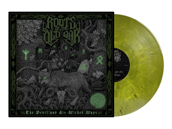 ROOTS OF THE OLD OAK - The Devil And His Wicked Ways LP (Yellow/Green Marble Vinyl)