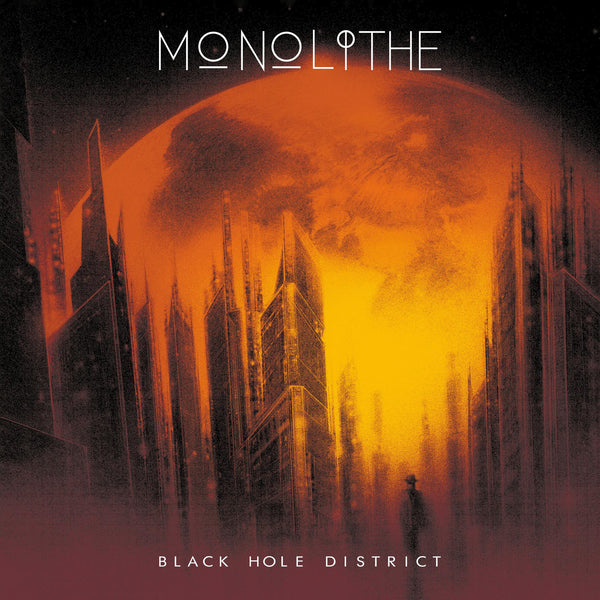 MONOLITHE - Black Hole District Digi-CD